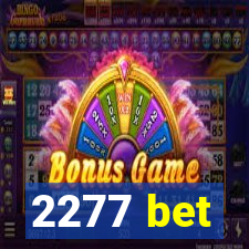 2277 bet